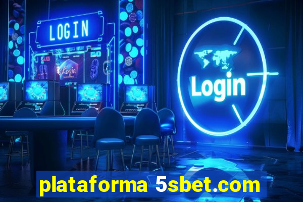 plataforma 5sbet.com